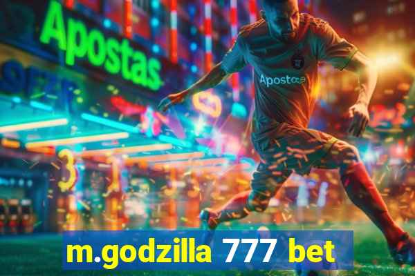 m.godzilla 777 bet